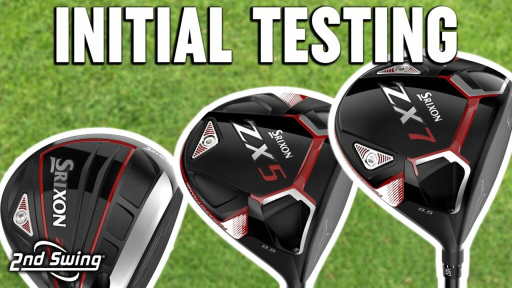 Srixon Drivers Comparison ZX5 vs. ZX7 vs. Z785 Initial Testing