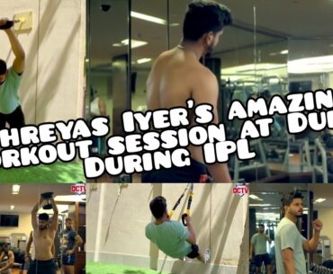Shreyas Iyer's amazing workout session at Dubai During IPL | Shreyas Iyer | @delhicapitals