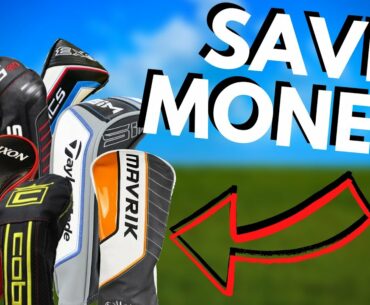 How To SAVE MONEY Buying New Golf Clubs In 2021...