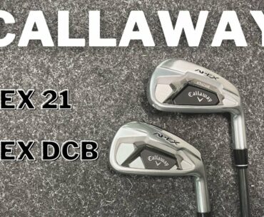 CALLAWAY APEX 21 & APEX DCB EISEN