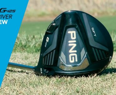 PING G425 SFT Driver Review by TGW
