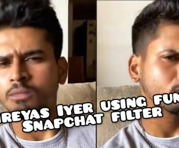 Shreyas Iyer using funny Snapchat filter | Shreyas Iyer's cute video | Shreyas Iyer