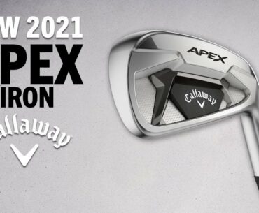 Callaway Apex 21 Iron (FEATURES)