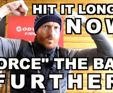 How To Hit The Golf Ball FURTHER with added FORCE