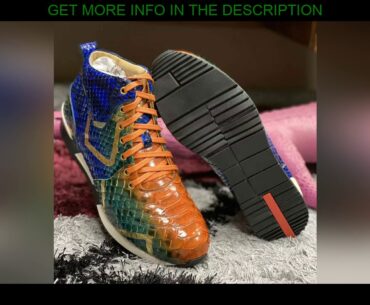 REVIEW Handmade Luxury Autumn winter sports shoes Men‘s Python skin Sneaker Multi-color Leisure boo