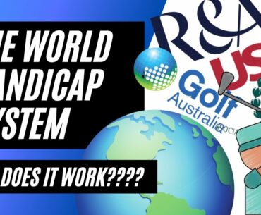 The World Handicap System | How Does It Work | The Basics | Tutorial