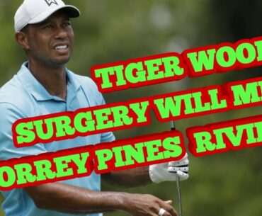Golf Tiger Woods has back surgery, will miss Torrey Pines, Riviera