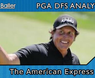 The American Express PGA DFS & More Draftkings & FanDuel
