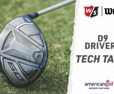 WILSON D9 DRIVER - TECH TALK | American Golf