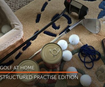 Structured golf practise drills you can do at home