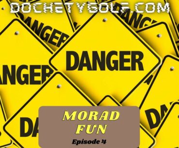 MORAD Fun- Episode 4