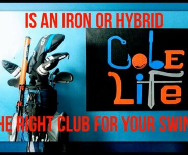 IRON OR HYBRID WHICH IS BETTER FOR YOU?