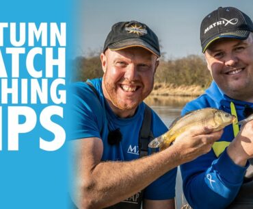 Autumn Match Fishing Tips - Jamie Hughes and Andy May