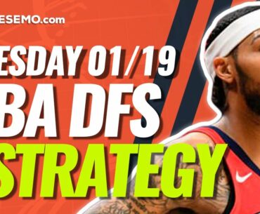 NBA DFS PICKS: DRAFTKINGS & FANDUEL DAILY FANTASY BASKETBALL STRATEGY | TUESDAY 1/19/21