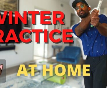 Best Winter Golf Practice Tips // Work On Your Golf Game At Home