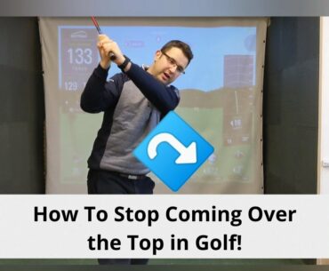 SIMPLE DRILL - How to Stop Coming Over the Top in Your Golf Swing. Enjoy!