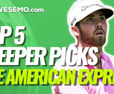 2021 AMERICAN EXPRESS TOP-5 DFS SLEEPERS | DraftKings & FanDuel Golf Low-Owned Plays