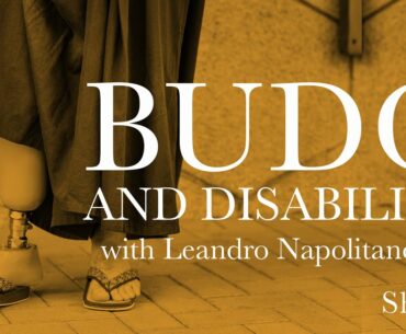Shugyo Talks: Disability and Budo with Leandro Napolitano Diaz