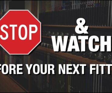 5 TIPS FOR YOUR NEXT CLUB FITTING