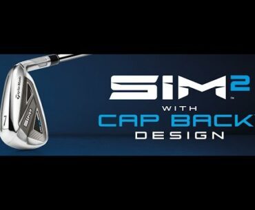 Showcasing the SIM2 irons