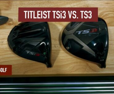 Titleist TSi3 vs. TS3: TrackMan 4 Comparison