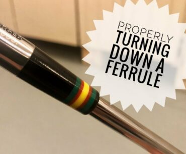 How To Properly Turn Down Iron Ferrules