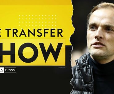 What can Chelsea expect from Thomas Tuchel? | Thomas Tuchel latest | Transfer Show