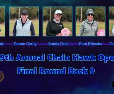 9th Annual Chain Hawk Open FPO Final Round 3 Back 9