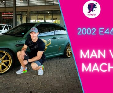 The Jay Life Man vs Machine 2002 M3 E46