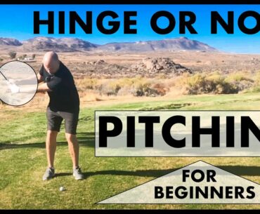 Pitching for Beginners - Should you hinge your  wrists or not?