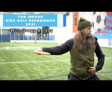 Indoor Disc Golf Experience W/ Gregg Barsby 2021