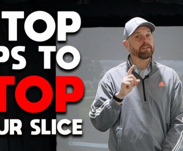 TOP 3 TIPS TO STOP YOUR SLICE