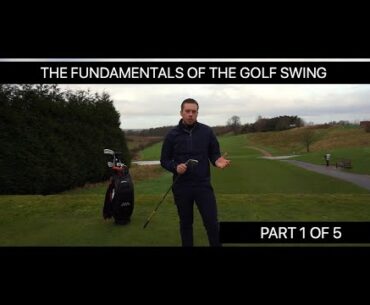 THE FUNDAMENTALS OF THE GOLF SWING PART 1 OF 5 - AIM
