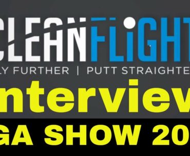 Interview with Clean Flight Golf, PGA Merchandise Show 2021