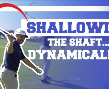 Shallowing the Shaft... Dynamically