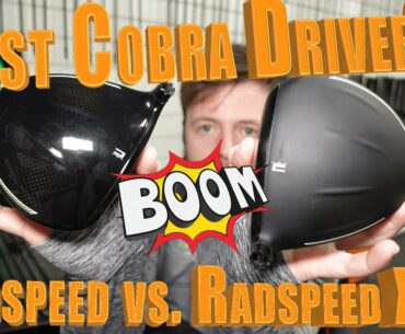 The Best Cobra Drivers Yet?!? Radspeed vs Radspeed XB