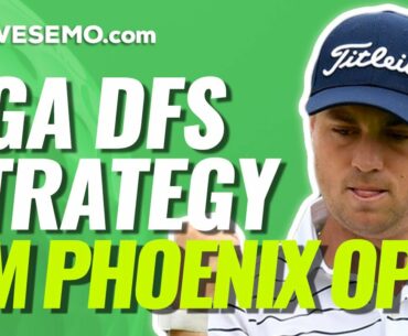 FANTASY GOLF PICKS: WASTE MANAGEMENT PHOENIX OPEN | PGA DFS STRATEGY DRAFTKINGS & FANDUEL 2/2/21