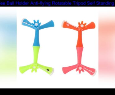 Golf Tee Ball Holder Anti-flying Rotatable Tripod Self Standing Practice Training Aids Adjustable H