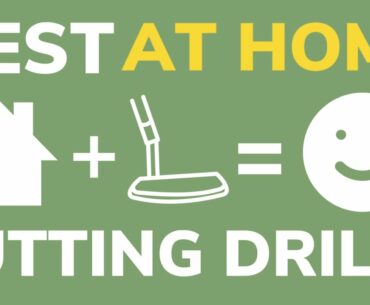 Best AT HOME Putting Drills | Rain or Shine Golf