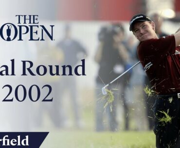 Ernie Els - Final Round in full | The Open at Muirfield 2002