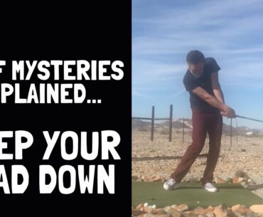 Golf Training - How To Keep Your Head Down Through Impact For Better Golf Shots