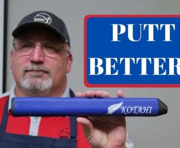 BJM putter grip, Putt Better