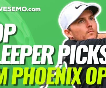2021 WASTE MANAGEMENT PHOENIX OPEN TOP-5 DFS SLEEPERS | DraftKings & FanDuel Golf Low-Owned Plays