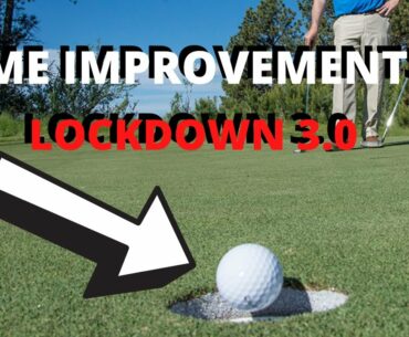 HOME IMPROVEMENTS - LOCKDOWN 3.0