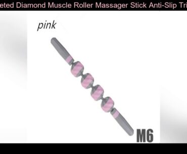 Multifaceted Diamond Muscle Roller Massager Stick Anti-Slip Trigger Point Sticks Body Foot Face Leg