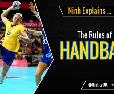 The Rules of Handball (Team Handball or Olympic Handball) - EXPLAINED!