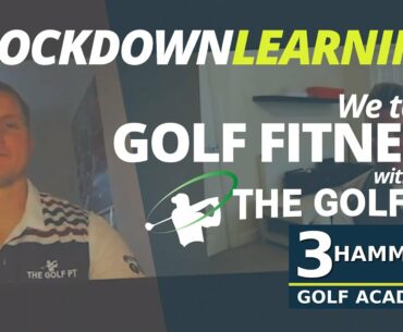We Talk Everything Golf Fitness with The Golf PT, Ray Jakeman, as we look to Getting Back To Golf
