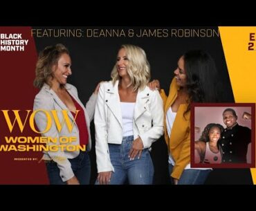Deanna and James Robinson Join the WOW! Show to Talk Fitness and Cooking | Episode 22