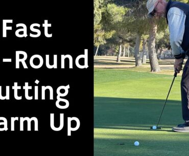 Quick Pre Round Putting Warm Up