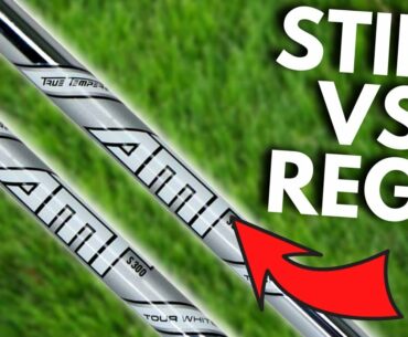 Which Shaft Flex Should YOU Use?... Stiff Shaft vs Regular Shaft!